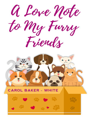 cover image of A LOVE NOTE TO MY FURRY FRIENDS